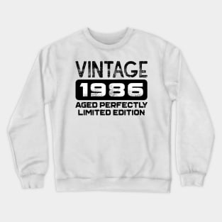 Birthday Gift Vintage 1986 Aged Perfectly Crewneck Sweatshirt